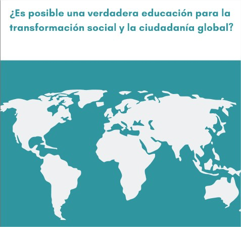 Por una educación para la transformación social y la ciudadanía global