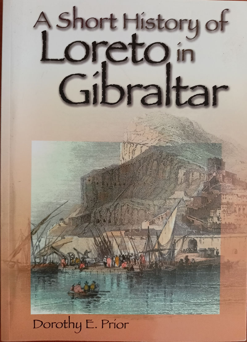 A short History of Loreto in Gibraltar