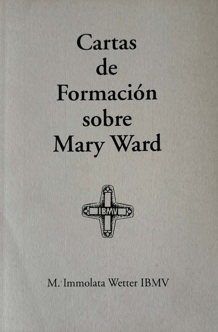 María Ward. Peregrina de la Esperanza